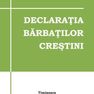 Declaratia barbatilor crestini